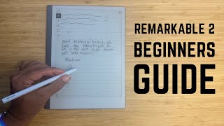 reMarkable 2 - Complete Beginners Guide