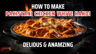 Tandoori White Chicken Recipe By Food Fusion | Chicken White Handi | #fesoodn #food #cooking