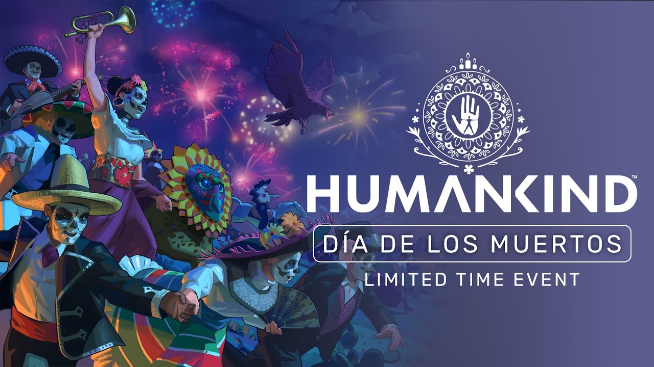 HUMANKIND Releases November Update & The Dia De Los Muertos Event 1 YouTube player
