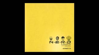 N*E*R*D - Things Are Getting Better (2001 version)