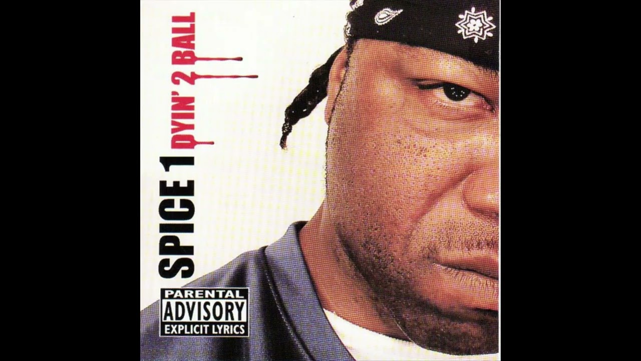 Spice 1 - Dyin