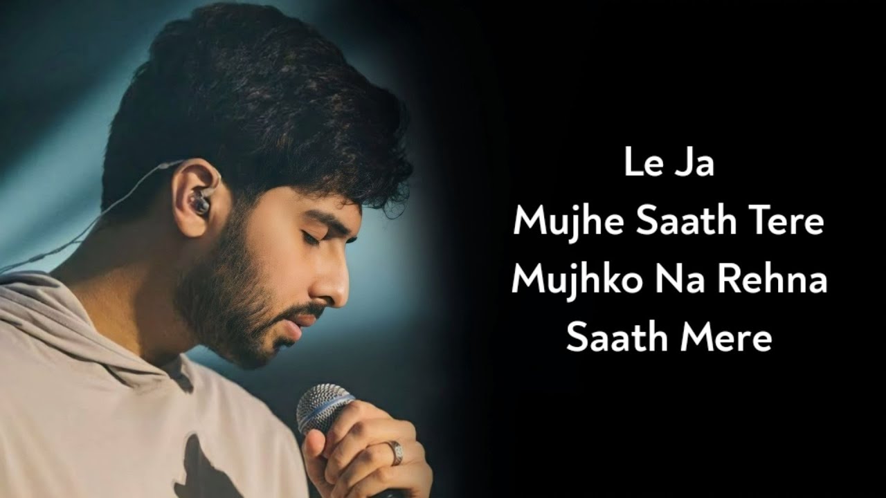 Lyrics Le Ja Mujhe Sath Tere  Armaan Malik  Amaal Malik Rashmi Virag  Saif Ali Khan  Chef