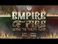 Ultras the twelfth player 2022  empire of fire  eleven years 