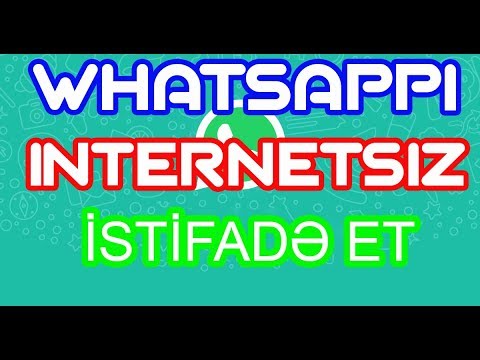 Whatsappı İNTERNETSİZ İstifadə edin!!!