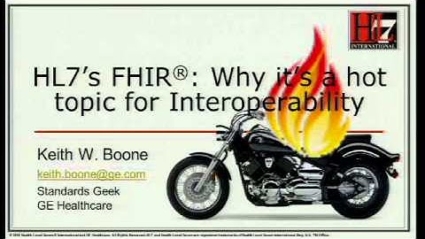 "Standards and Interoperability: Motorcycle Guy on FHIR©"
