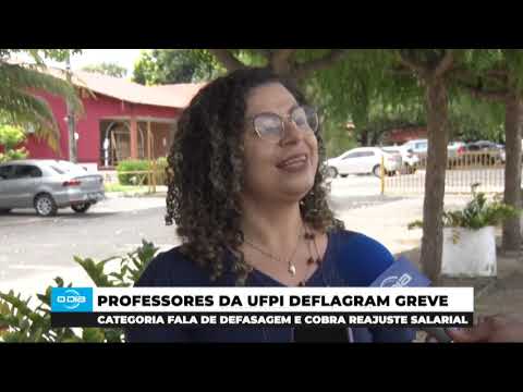 Professores da UFPI se mobilizam devido a defasagem e falta de reajuste salarial 30 05 2024