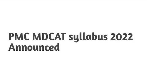 MDCAT syllabus 2022 #pmc