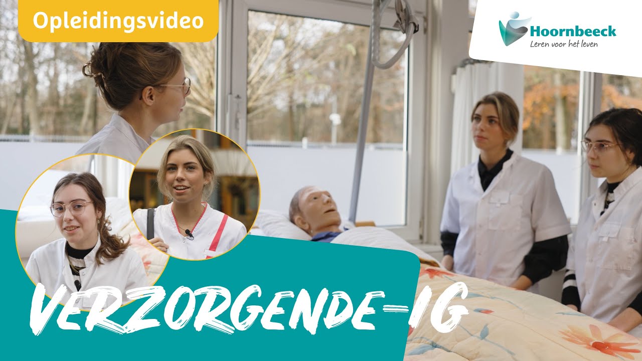 Opleidingsvideo Verzorgende-IG | Hoornbeeck College