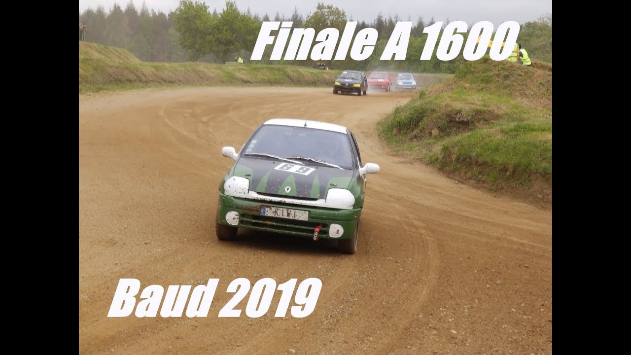 Auto Cross Baud 2019 Finale A 1600 - YouTube
