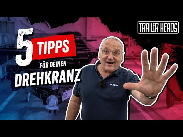 5 Tipps, damit dein Drehkranz wirklich wartungsfrei bleibt! | TRAILER HEADS