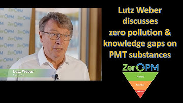 Lutz Weber, MolGenie, on Zero Pollution and PMT substances