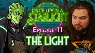 [FINALE] Once Upon a Starlight Ep. 11 | The Light | Witchlight in SPACE!