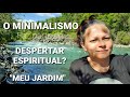 O #MINIMALISMO FAZ PARTE DO #DESPERTAR #ESPIRITUAL? - MINHA VIDA NA #SUÍÇA