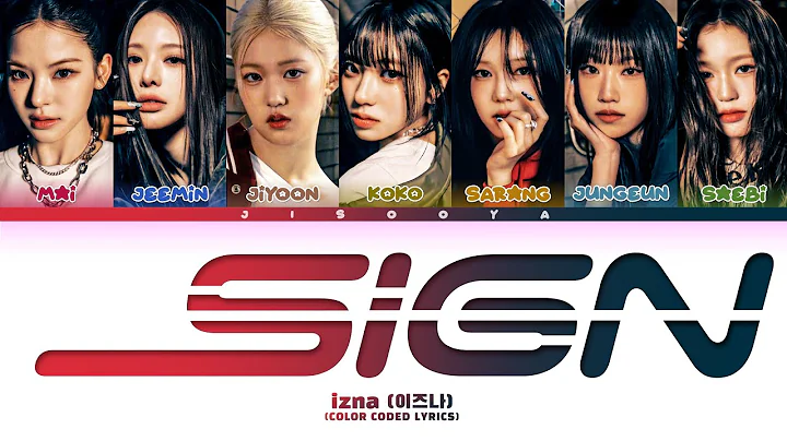 「AI COVER」izna (OT7 wJiyoon) 'SIGN' Original izna (Color Coded Lyrics)