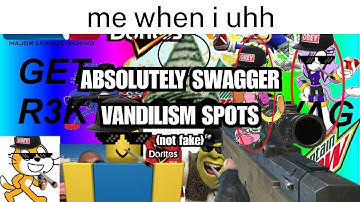 ABSOLUTELY SWAGGER VANDALISM SPOTS