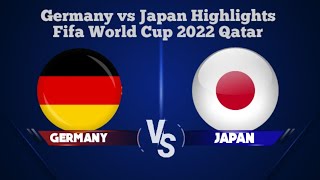 Germany vs Japan highlights | fifa world cup 2022 Qatar  #germany #japan #fifa #world #football