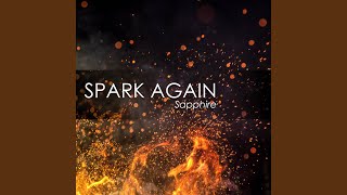 Spark Again