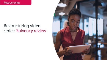 Restructuring Video Series | What is a Solvency Review and How to Improve | Bishop Fleming