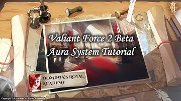 [Valiant Force 2] - Guide to Aura System