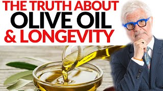 Eat Olive Oil EVERY DAY and THIS Happens to Your Body | Dr. Steven Gundry