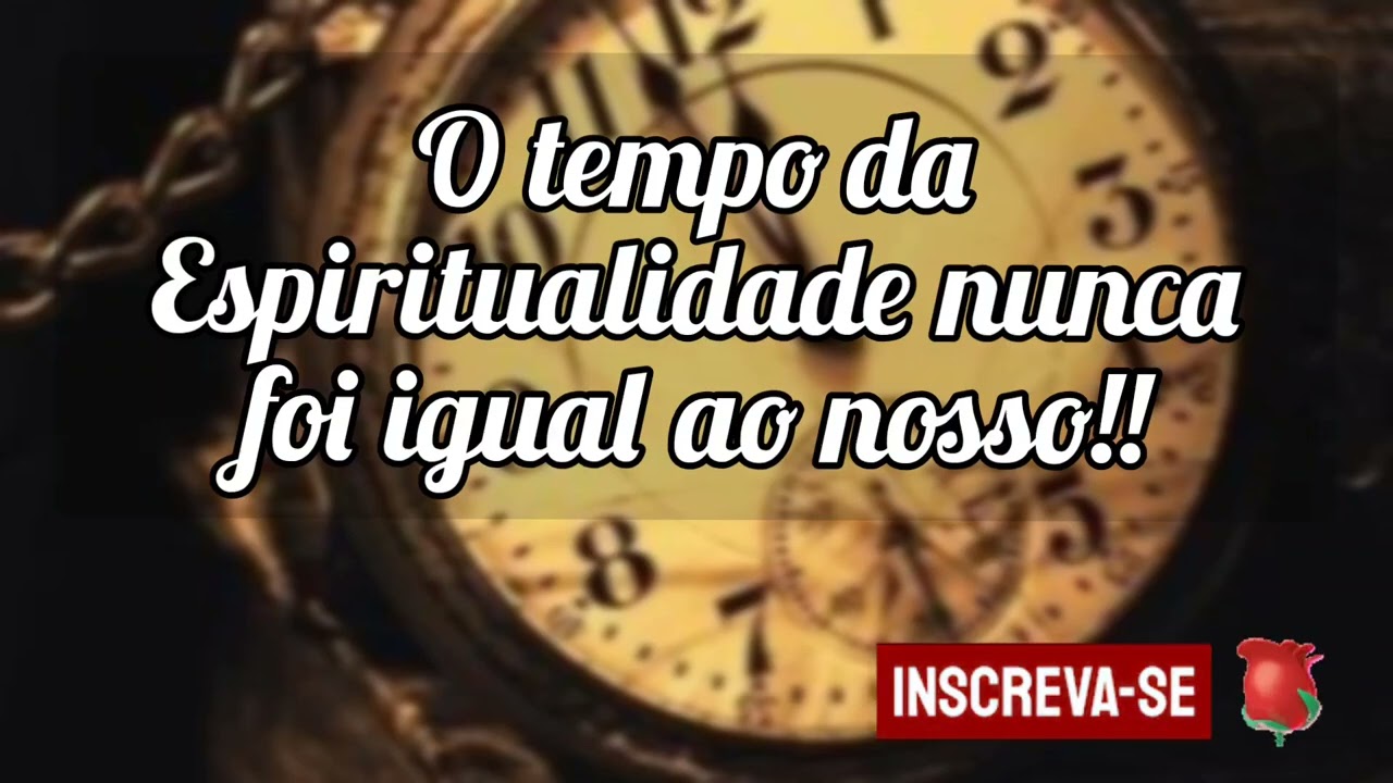 ⏳ O tempo da Espiritualidade nunca foi igual ao nosso!