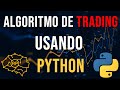 Algoritmo de Trading 🧮 usando Python 🐍