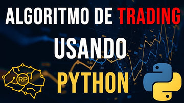 Algoritmo de Trading 🧮 usando Python 🐍