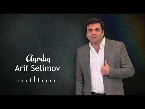 Arif Səlimov - Ayrılıq (Official Audio Clip)