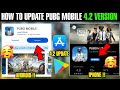 How To Update Pubg global 4.2 Version Android & Iphone | Pubg Global 4.2 Update