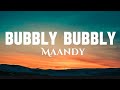 Maandy - Bubbly Bubbly (Lyrics video) Kenyan Music