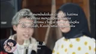 Fida AP & James AP - Satu Rasa Cinta || Jangan tanya bagaimana esok|| (lyrics)
