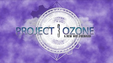 Project Ozone 3 (CLOSED BETA) - Day 10