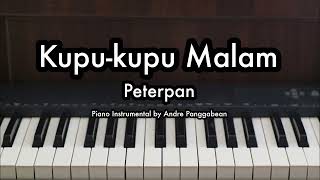 Kupu-kupu Malam - Peterpan | Piano Karaoke by Andre Panggabean