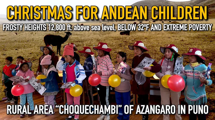 Christmas with children from the frozen Andes mountain ranges in extreme poverty at 12,800 ft.alt.