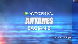 ANTARES Episode 1B Full Movie Angga Yunanda dan Cut Beby Tsabina