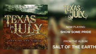 Watch Texas In July Show Some Pride video