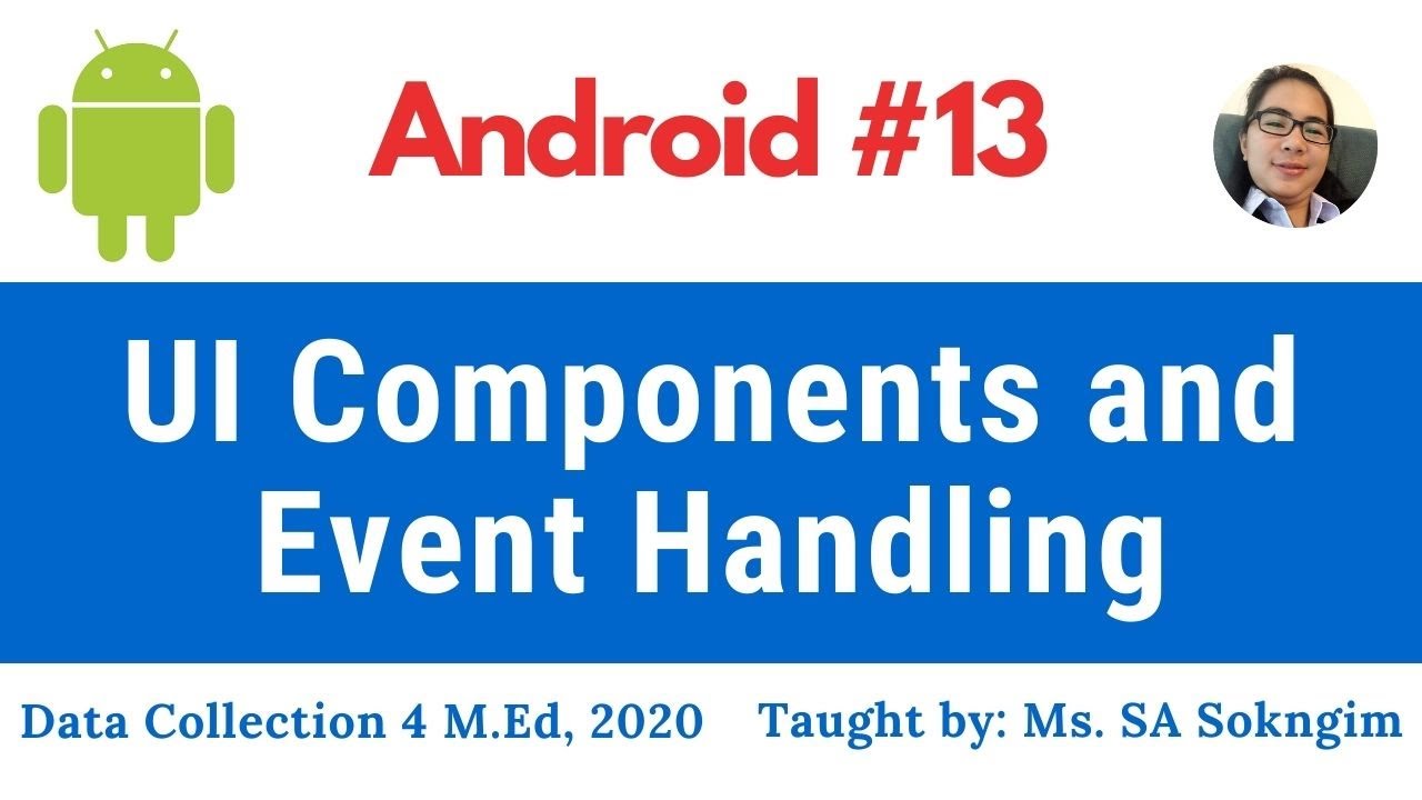 13. UI Component and Event Handling - YouTube