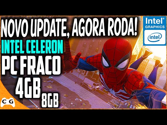 Spider Man Remastered Novo Update No PC FRACO 4gb de RAM Intel Celeron Sem  Placa de Vídeo - Miranha 