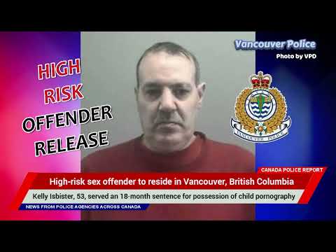 VANCOUVER HIGH RISK OFFENDER RELEASE