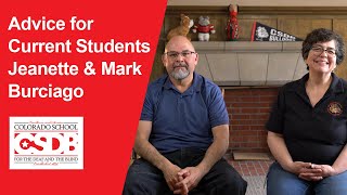Advice for Current Students Jeanette and Mark Burciago