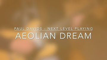 Aeolian Dream from Lvl3 of Paul Davids guitar course „NEXT LEVEL PLAYING“