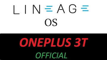 [LINEAGE OS] Oneplus 3T Installation / Quick Look