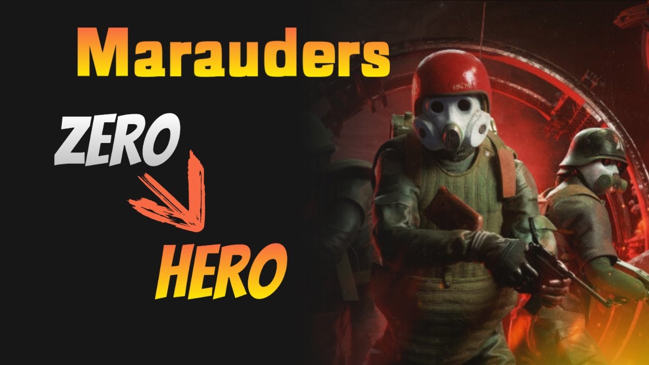 (Marauders Closed Beta) - Zero to Hero