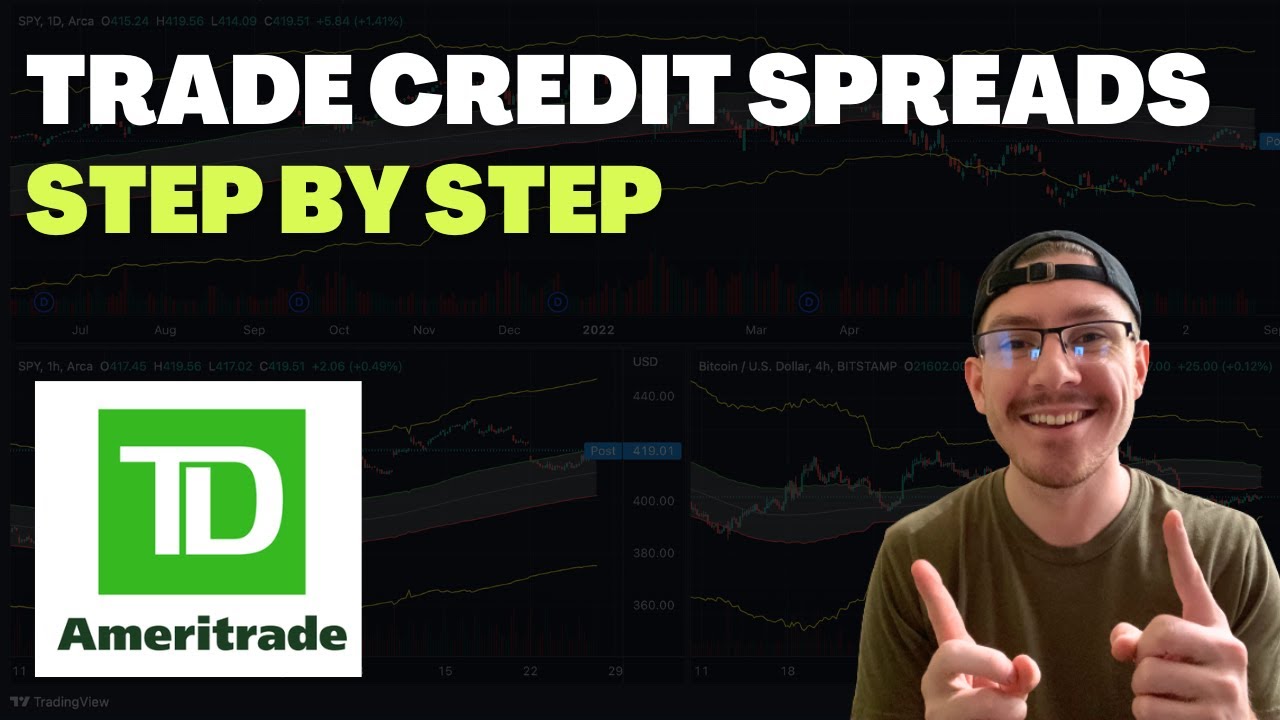 How To Place An Options Trade On Td Ameritrade How To Place A Credit Spread Trade On TD Ameritrade | Step By Step