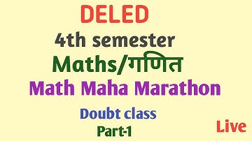 Deled 4th Semester Maths | Trigonometry | Doubt Class