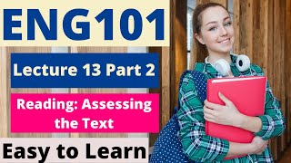 ENG101 | Lecture 13 | Part 2 | Assessing the Text | Urdu-Hindi | #EasyLearningClub