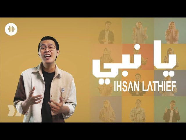 Ya Nabi - IHSAN LATHIEF (Official Music Video) class=