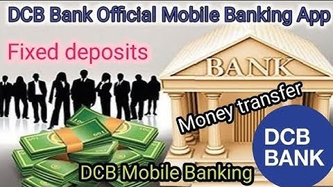 Leave all the old apps and enjoy this one DCB Bank Mobile Banking