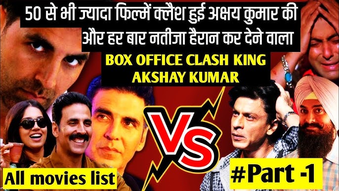 PART - 2 Complete List of Akshay Kumar carrier all movies Clash 🔥 upcoming  bollywood big films clash 