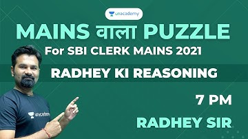 Mains  वाला Puzzle - SBI Clerk Mains 2021Radhey Ki Reasoning IThe Bankers| By Radhey Sir